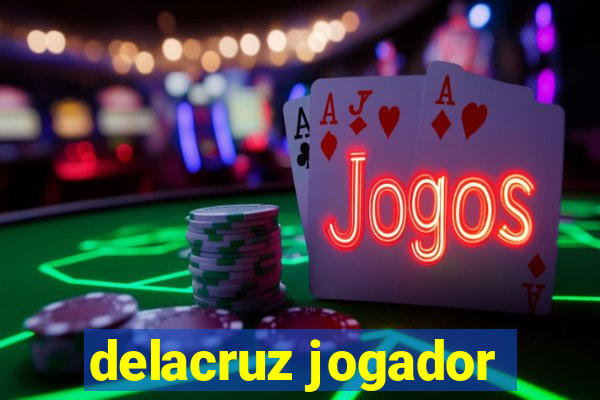 delacruz jogador